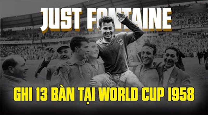 cau-thu-ghi-nhieu-ban-thang-nhat-trong-1-ky-world-cup--just-fontaine-13-ban